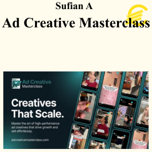 Sufian A - Ad Creative Masterclass