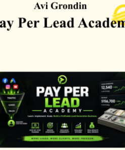 Avi Grondin - Pay Per Lead Academy