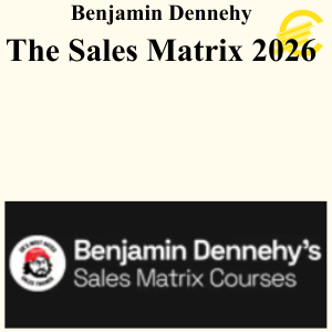 Benjamin Dennehy - The Sales Matrix 2026