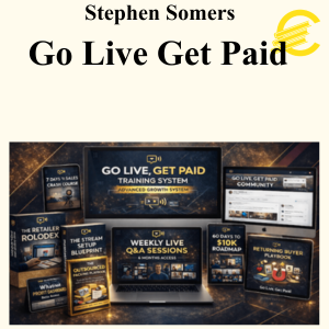 Stephen Somers - Go Live Get Paid
