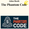 Aidan Booth - The Phantom Code