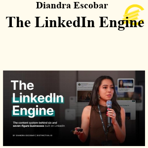 Diandra Escobar - The LinkedIn Engine