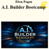Eben Pagan – A.I. Builder Bootcamp